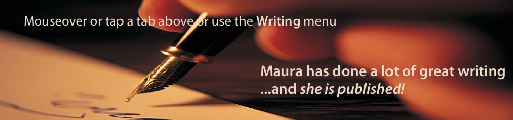 Maura's writing